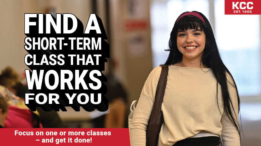Find a Short-term class that works for you. Focus on one or more classes - and get it done!